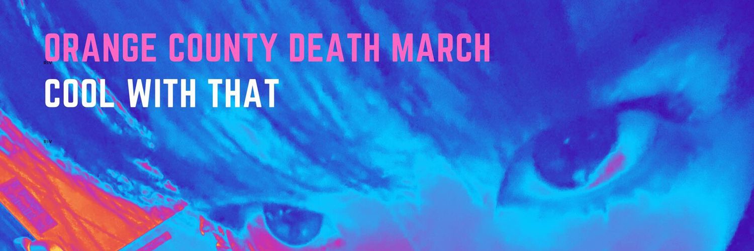Orange County Death March banner