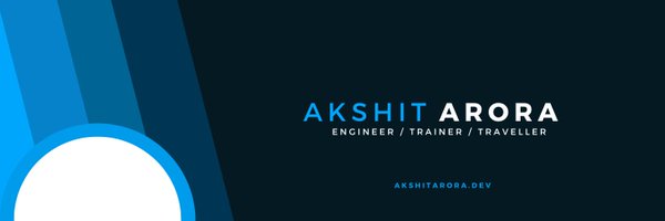 akshitarora0907 Profile Banner
