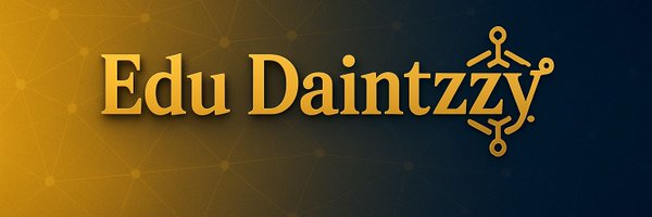 Edudaintzzy101 Profile Banner