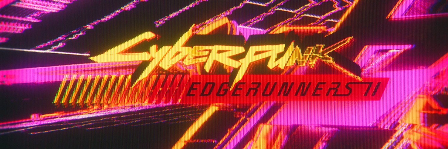 Cyberpunk: Edgerunners's banner