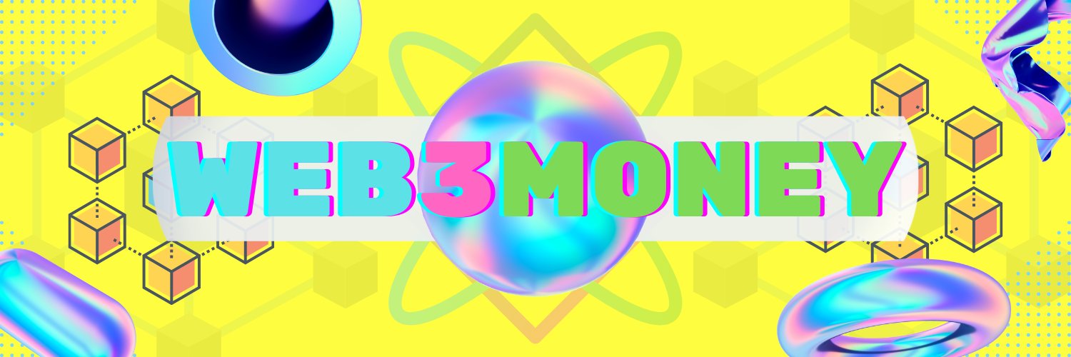 Web3 Money 💸 banner