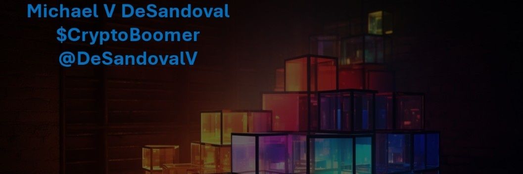 Michael V DeSandoval/$CryptoBoomer🛡 banner
