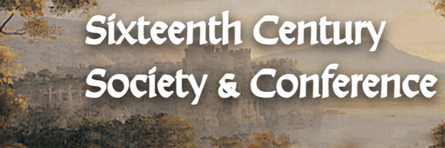 Sixteenth Century Society & Conference (16CSociety) / Twitter