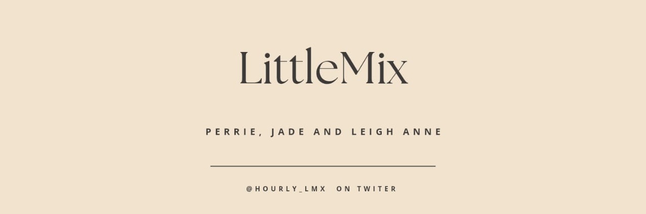 hourly little mix's banner