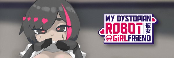 My Dystopian Robot Girlfriend🔞 Profile Banner