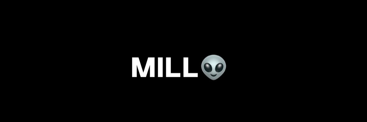 BadboyMill's banner