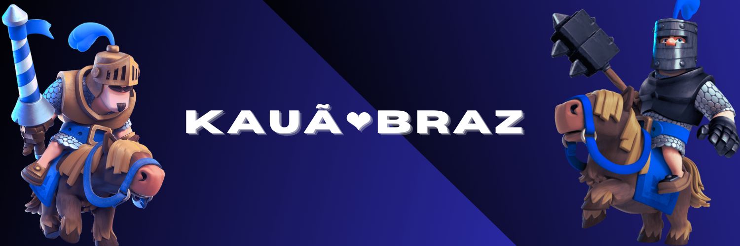 Kauã❤️Braz banner