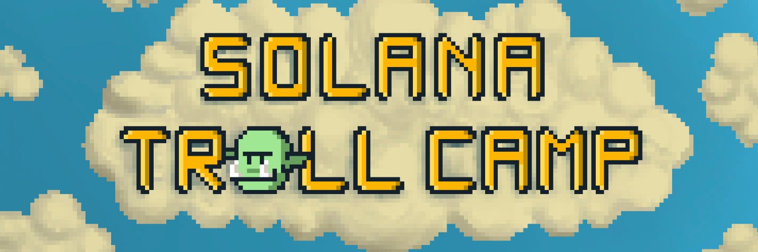 SolanaTrollCamp's profile banner image