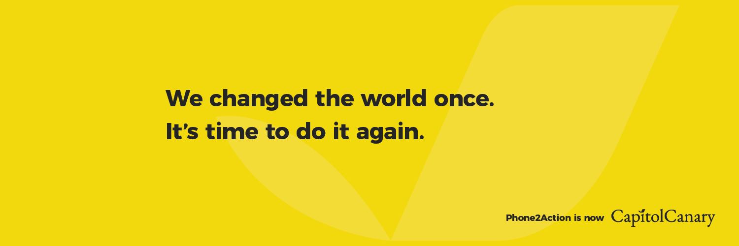 Phone2Action is now Capitol Canary banner