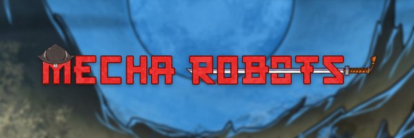 MechaRobotsNFT Profile Banner