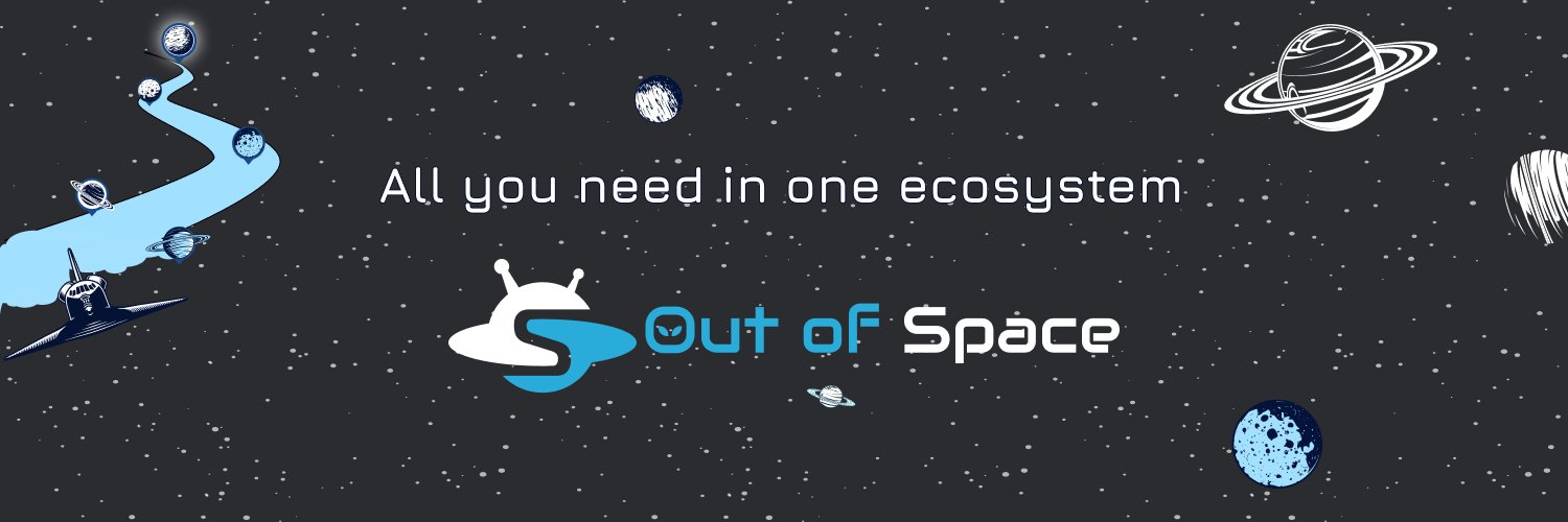 👽 Out of Space 👽 banner