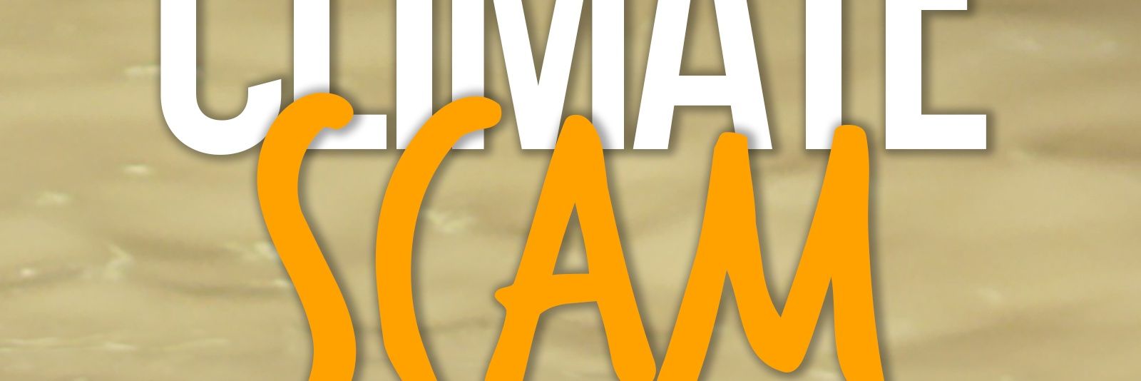 Climate Scam banner