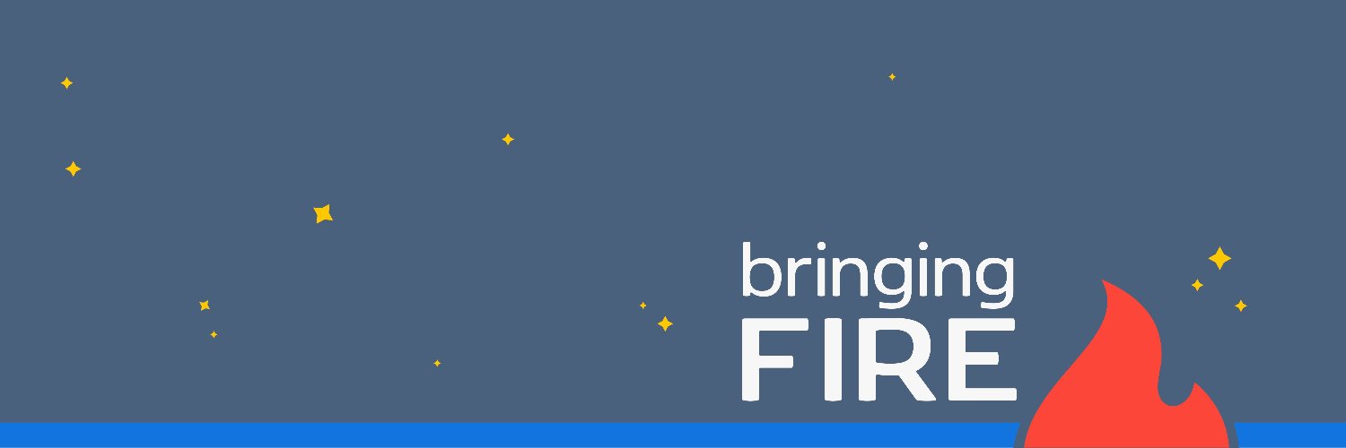 Bringing Fire banner