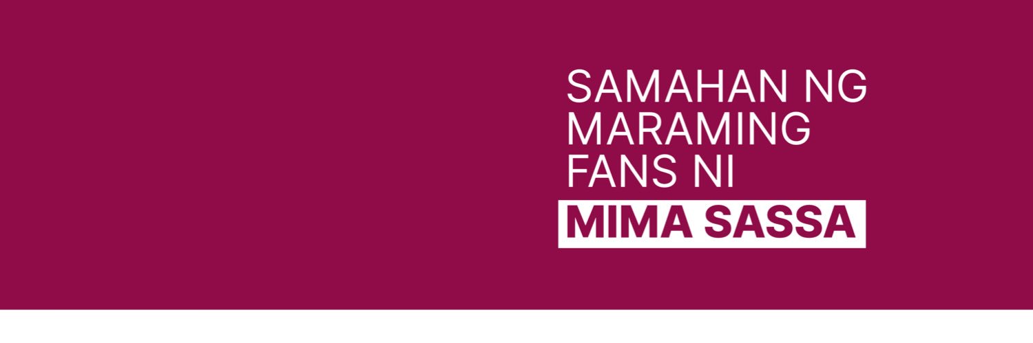 Samahan Ng Maraming Fans Ni Mima Sassa banner