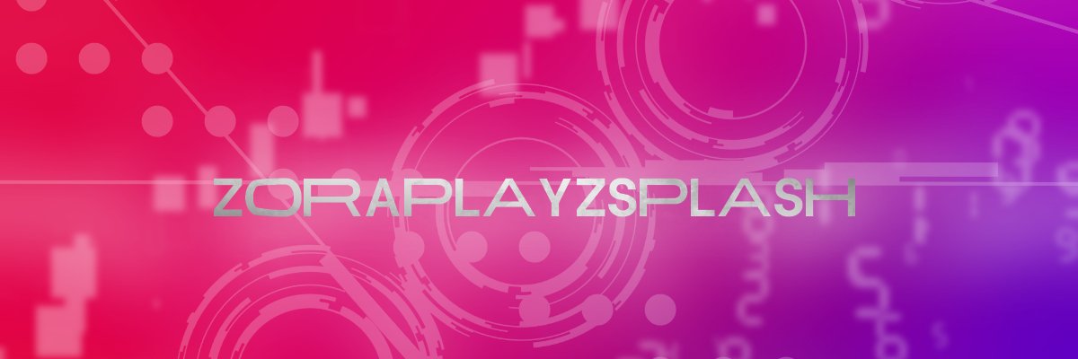 ZoraFromSplash's profile banner image