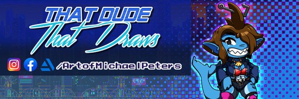 That Dude That Draws (C0mms open!) Profile Banner