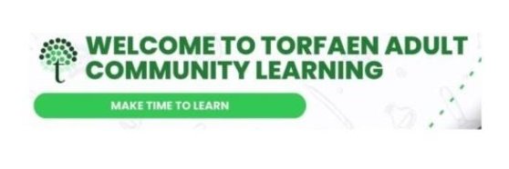 Torfaen Adult Community Learning banner