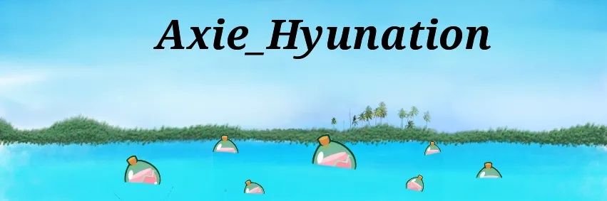 Axie_Hyunation banner