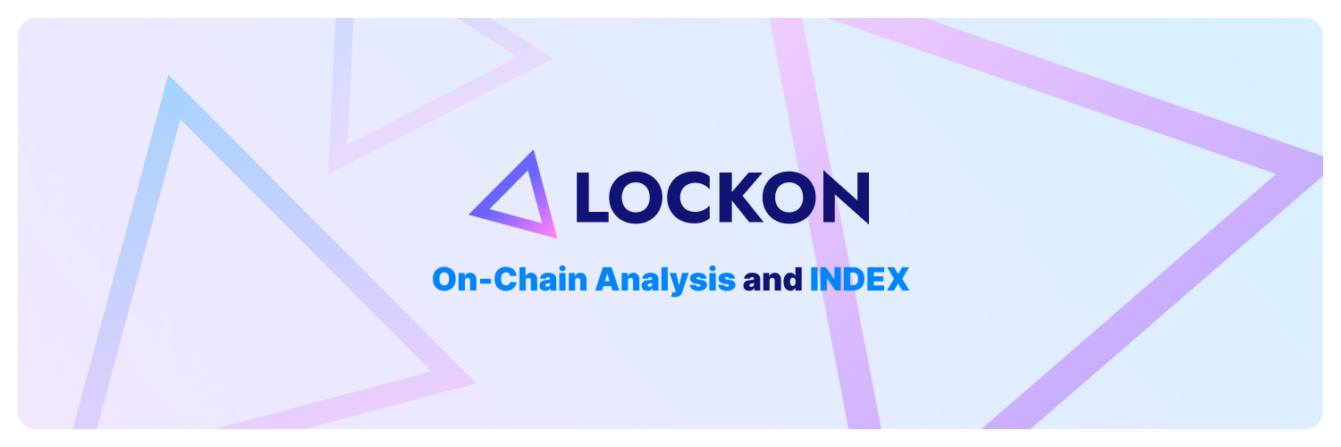 LOCKON │ On-Chain Analysis x INDEX Profile Banner