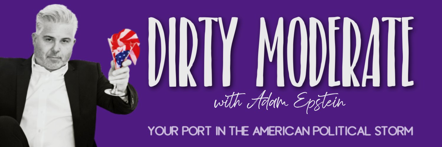 Dirty Moderate with Adam Epstein Profile Banner