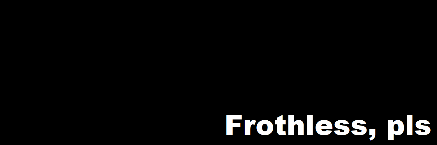 Frothless's banner