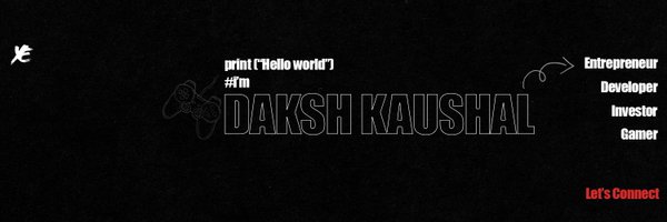Dakshkaushaleth Profile Banner