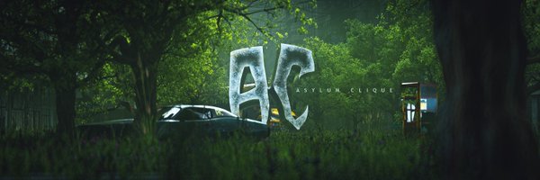 TheAsylumClique Profile Banner