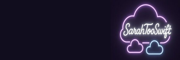 SarahTooSwift Profile Banner