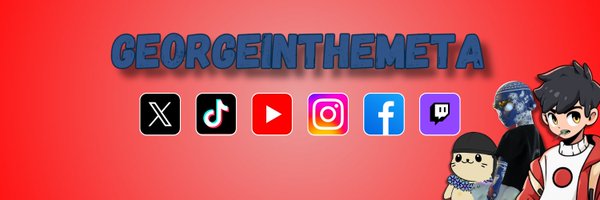 GeorgeInTheMeta Profile Banner
