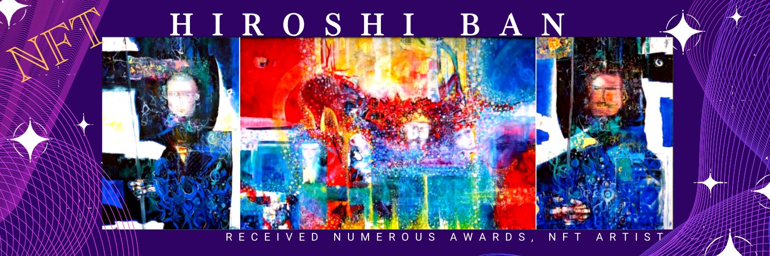 Oil Painter & NFTs ★HIROSHI BAN★ banner