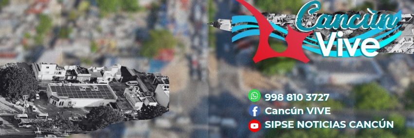 CANCUN VIVE banner