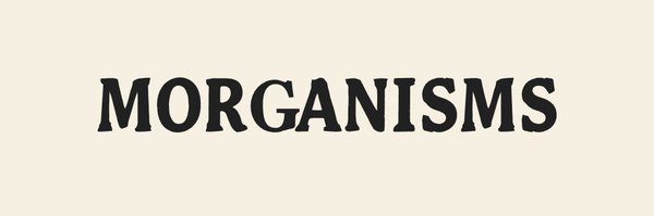 morgan__isms Profile Banner
