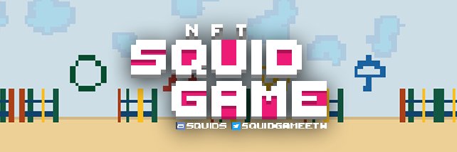 NFT Squid Game - MINTING NOW banner