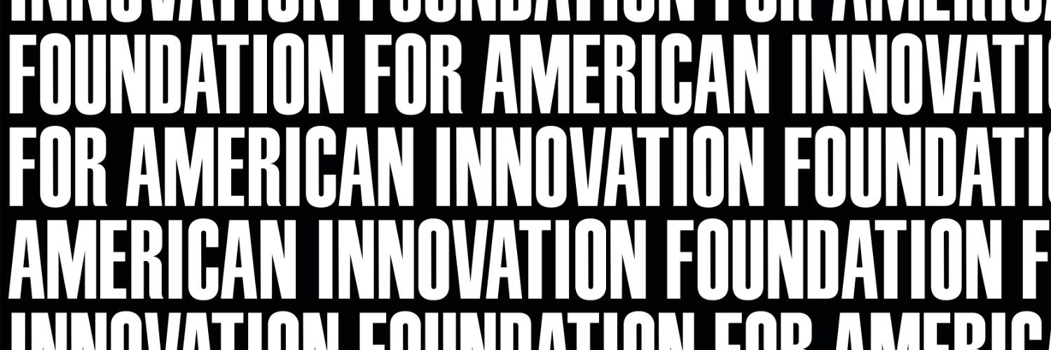 Foundation for American Innovation 🇺🇸🚀 banner