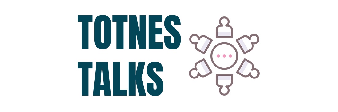Totnes Talks banner