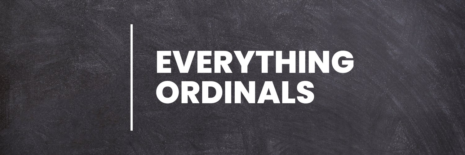 Everything Ordinals 💎🔥 banner