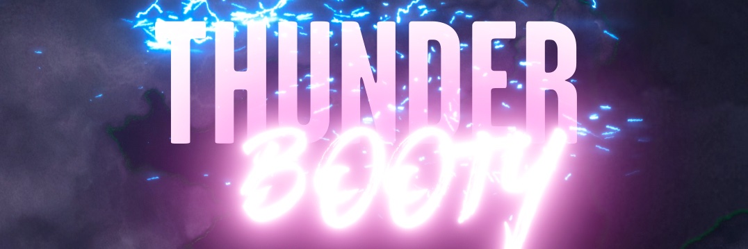 ThunderBooty banner