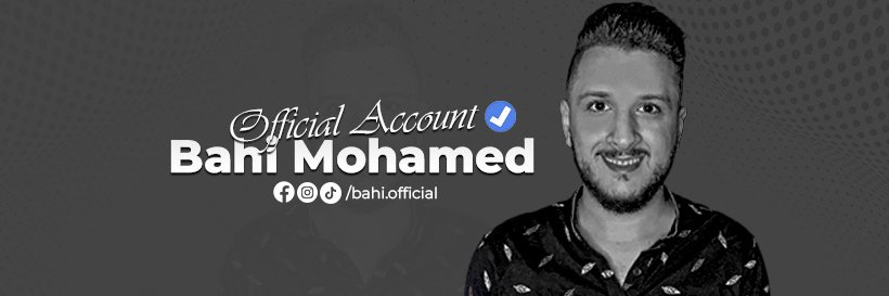 Bahi Mohamed banner