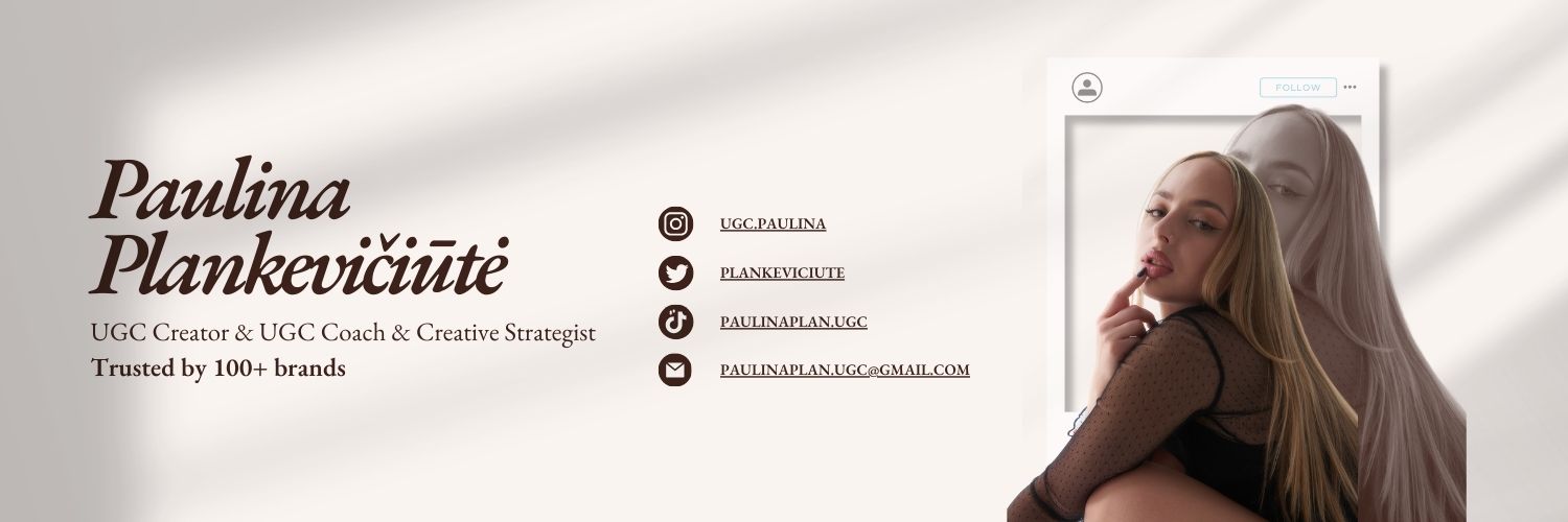 Paulina | UGC Creator, Coach & Creative Strategist banner