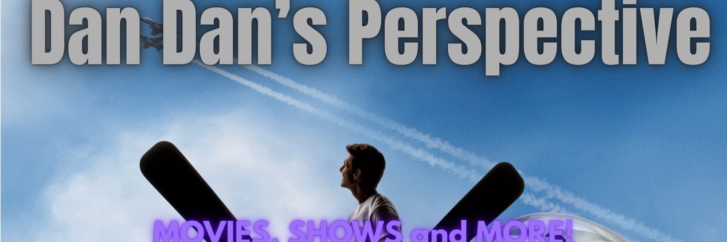 Danny E (Dan Dan’s Perspective) banner