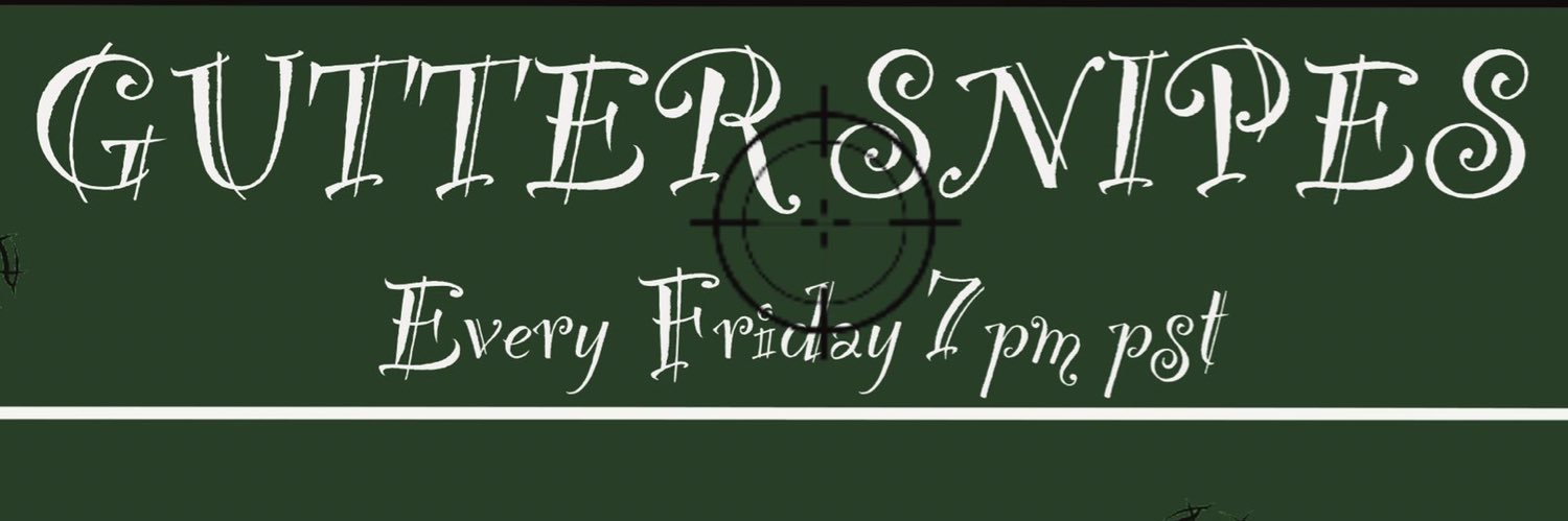 Gutter Snipe Show banner