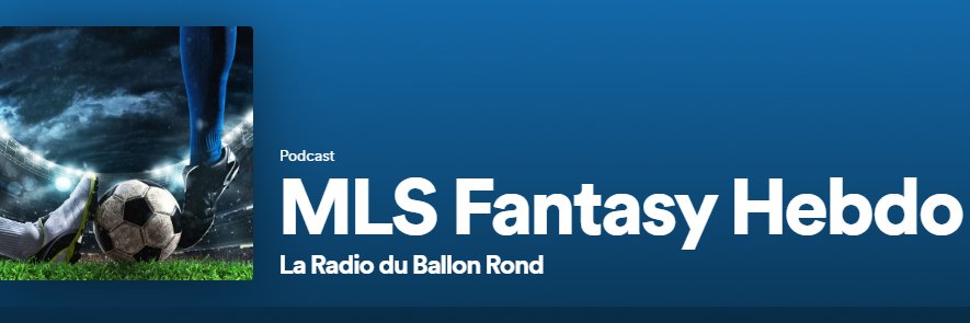 🇨🇦Pascal (podcasteur MLS Fantasy Hebdo)'s banner
