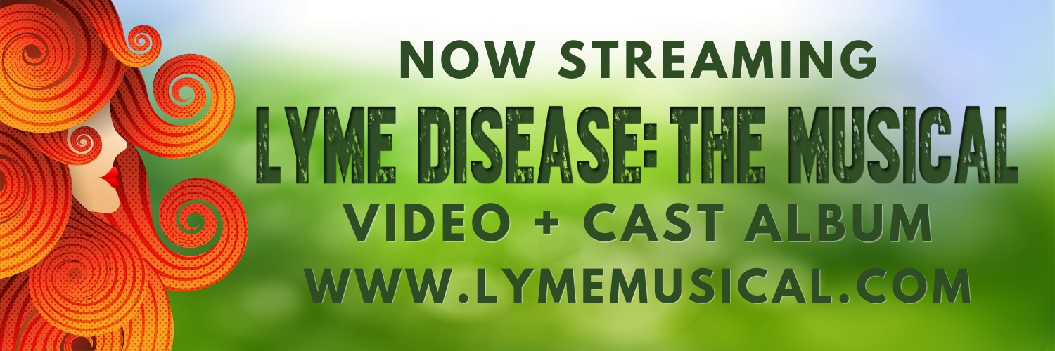 Lyme Disease: The Musical banner