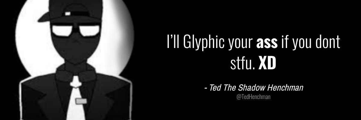 Ted The Shadow Henchman banner