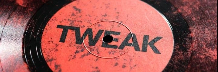 TWEAK banner