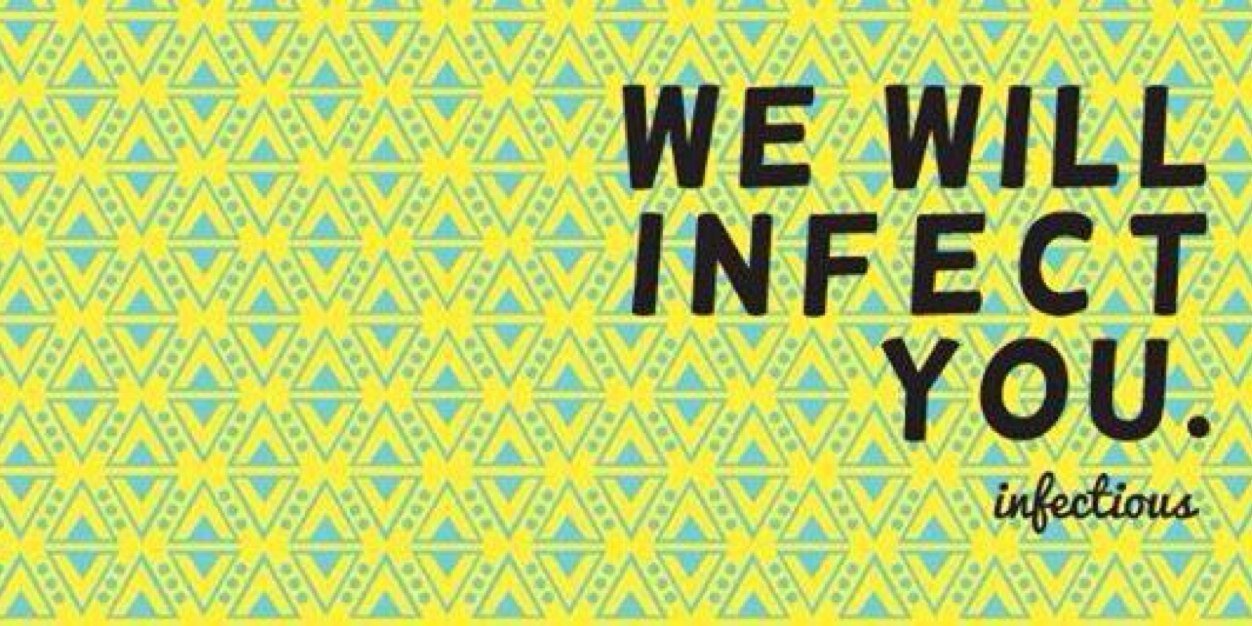 We Are Infectious banner