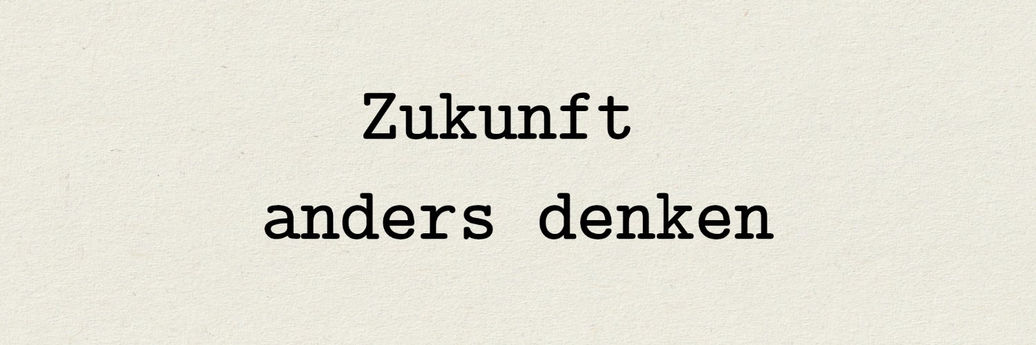 Zukunft anders denken banner