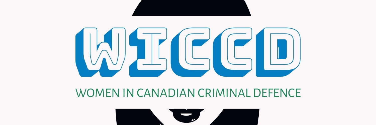 WiCCD Women In Canadian Criminal Defence Profile Banner