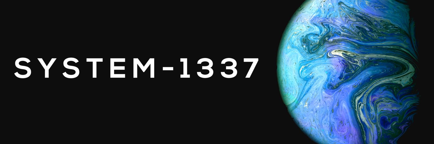 System-1337 🪐 banner