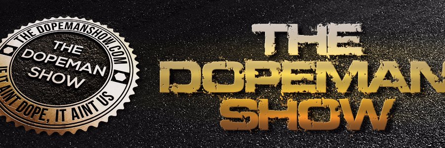 TheDopeManShow's profile banner image